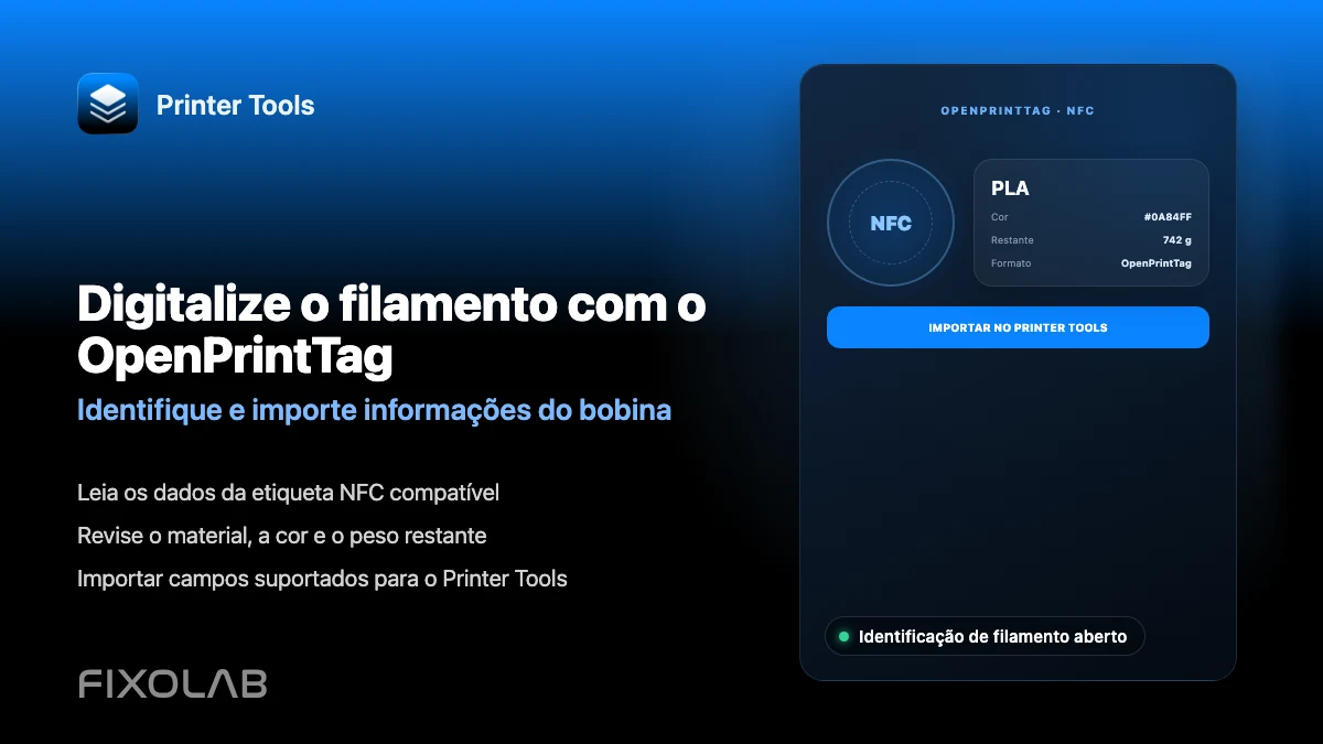 Como usar o OpenPrintTag para identificar e importar filamento