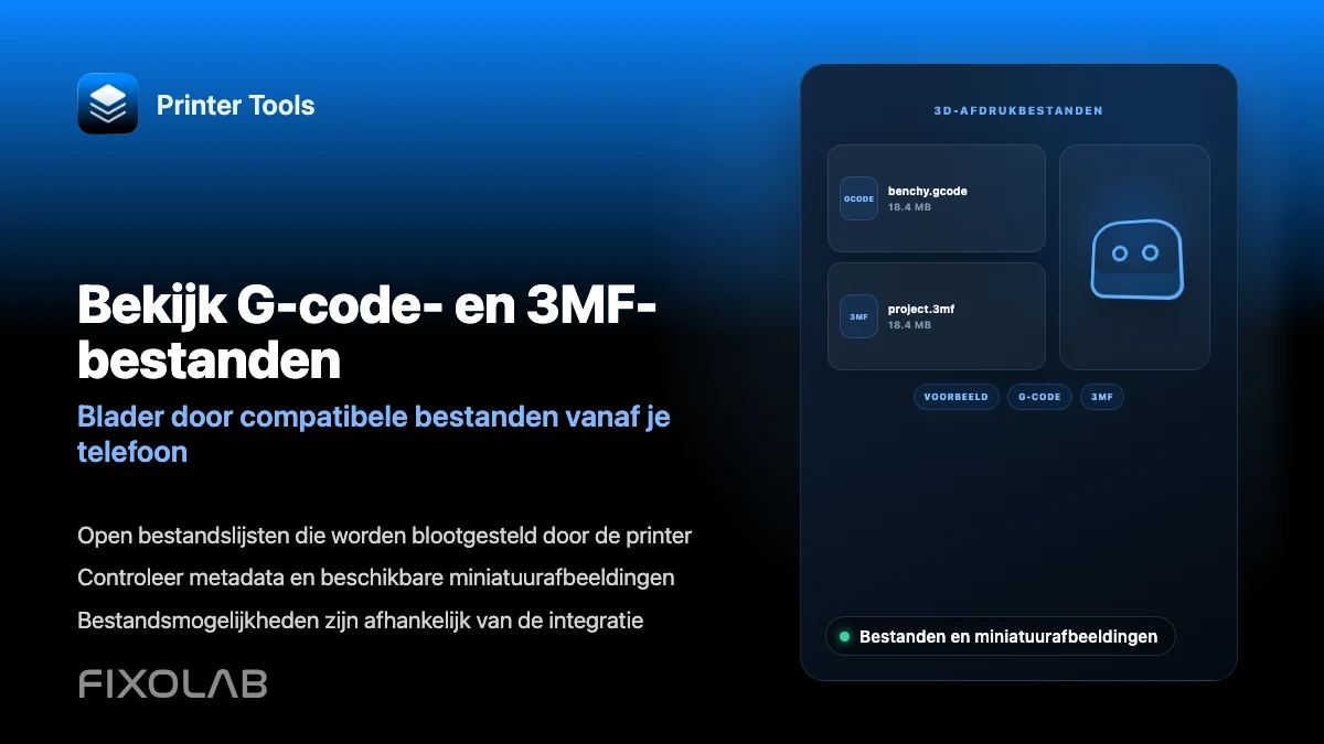 G-code-, 3MF-bestanden en miniaturen bekijken vanaf je telefoon