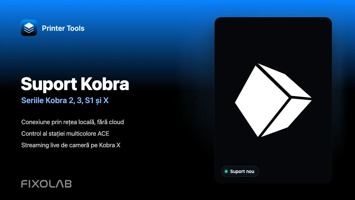 Suportul pentru Anycubic Kobra ajunge în Printer Tools