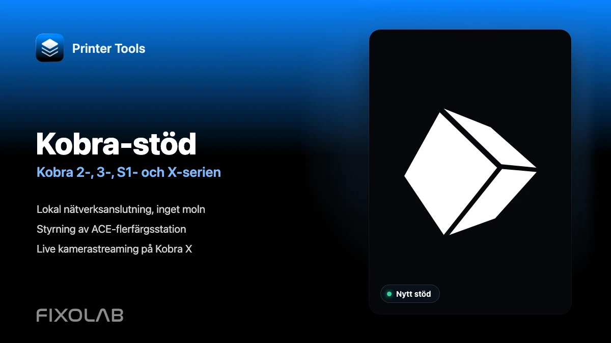 Stöd för Anycubic Kobra anländer till Printer Tools