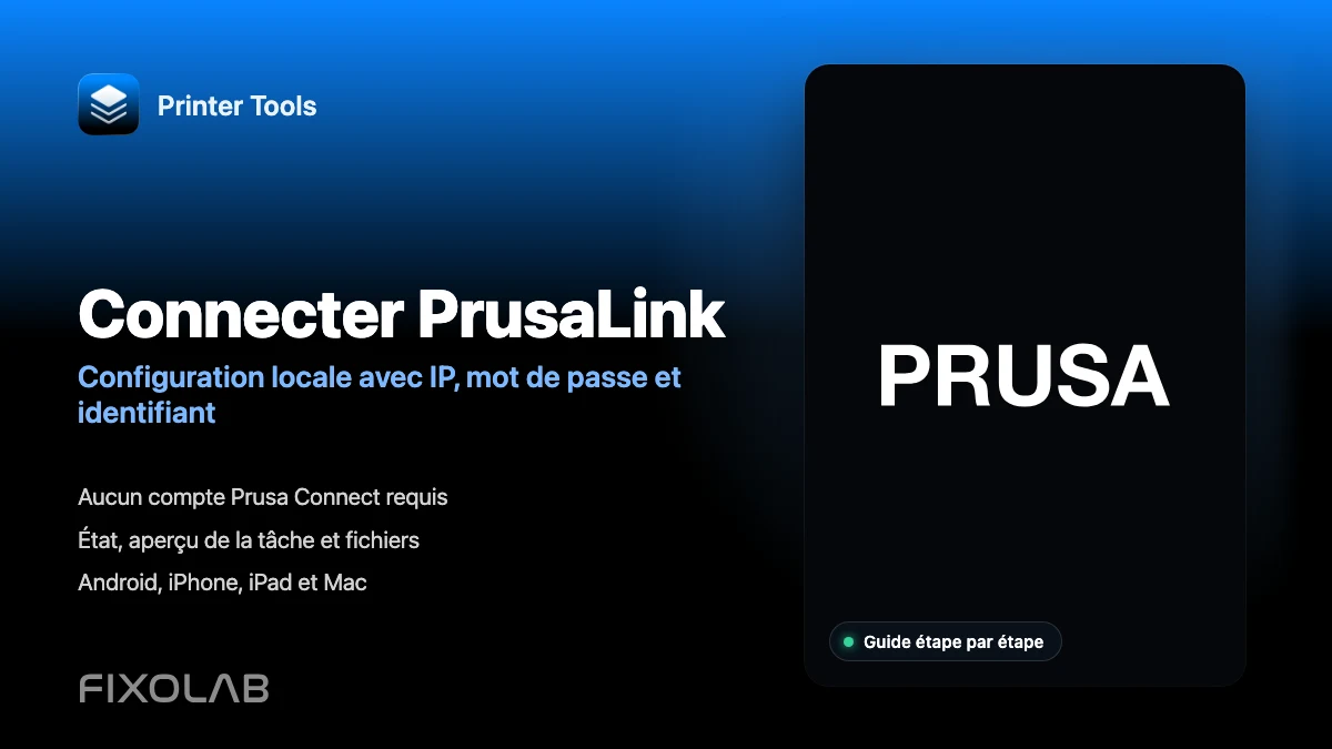 Connecter PrusaLink à Printer Tools sur votre réseau local Connecter PrusaLink à Printer Tools sur votre réseau local