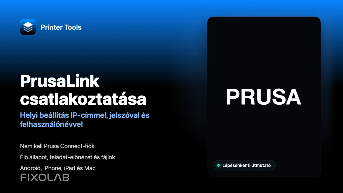 A PrusaLink csatlakoztatása a Printer Toolshoz helyi hálózaton