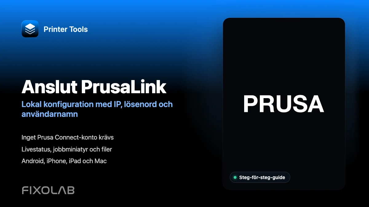 Så ansluter du PrusaLink till Printer Tools i det lokala nätverket