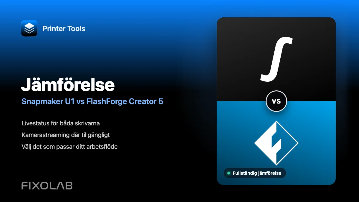 Snapmaker U1 vs FlashForge Creator 5 med Printer Tools